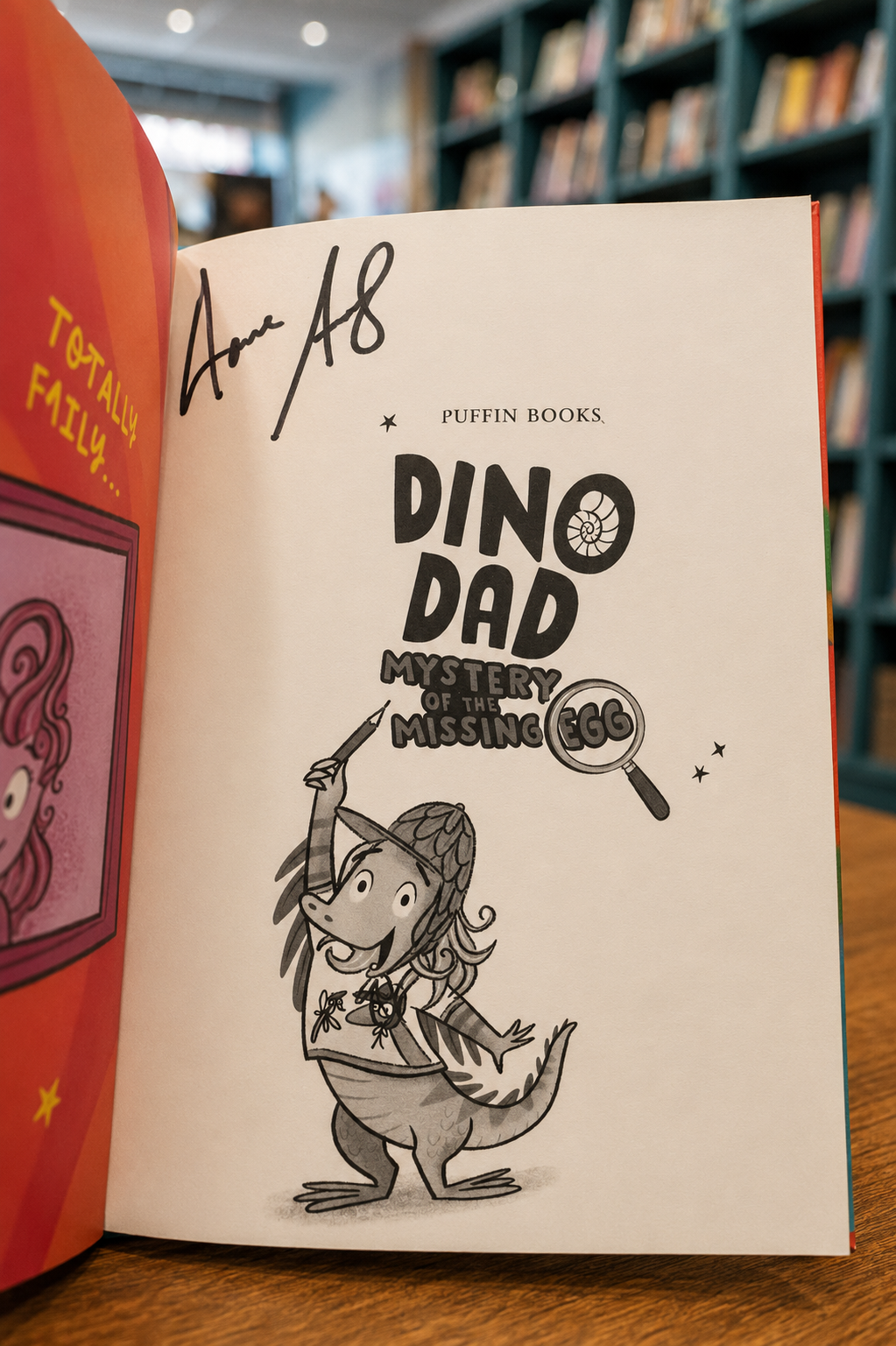Dino Dad: Mystery of the Missing Egg by Andy Day (Signed)