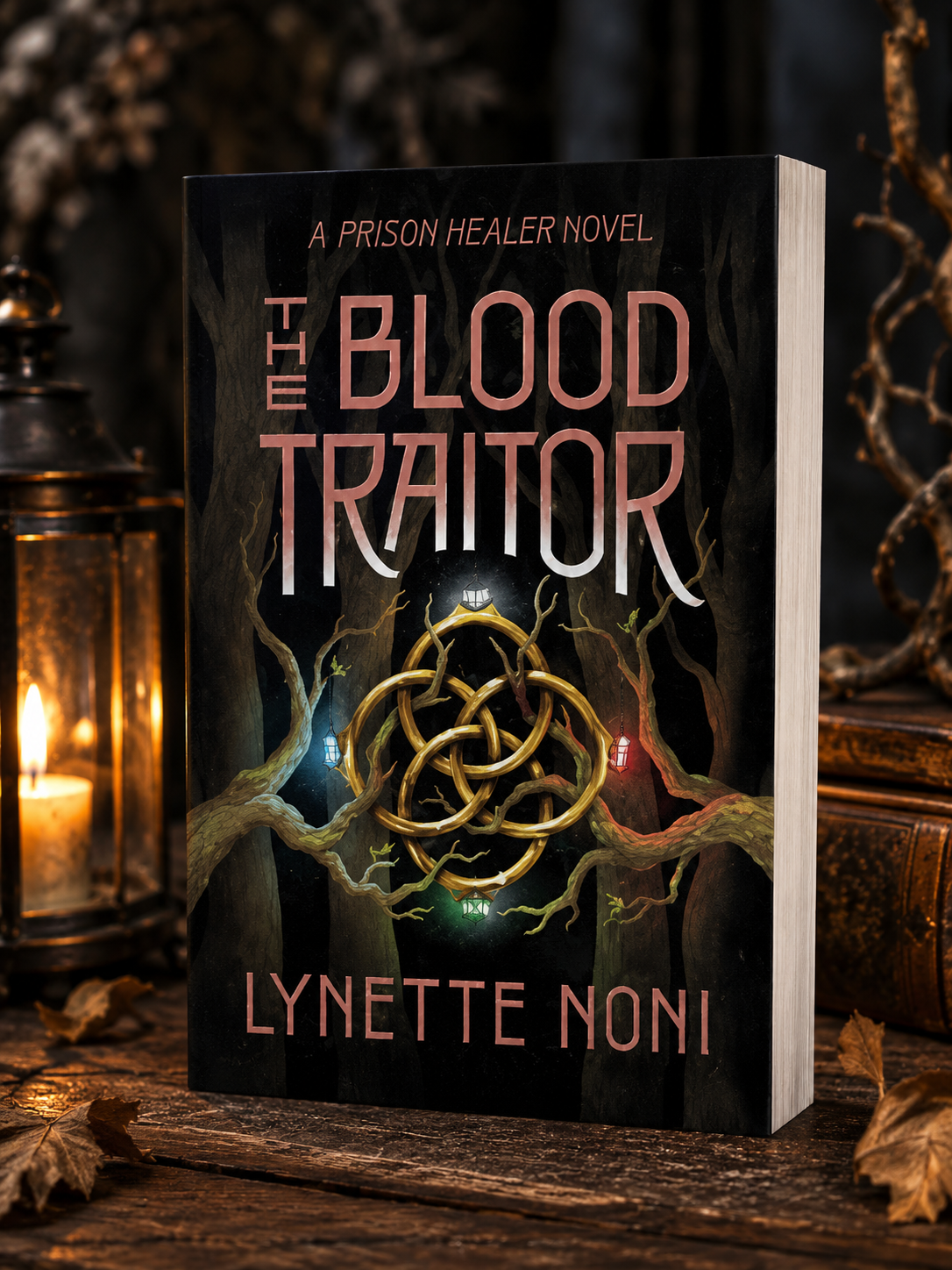 The Blood Traitor by Lynette Noni